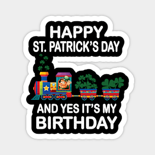 happy st patricks day and birthday Magnet