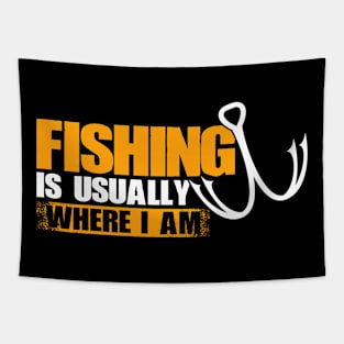 Fishing Is My Hobby And A Day Without Fishing Rod Funny Tapestry