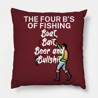 The four Bs of fishing Boat Bait Beer and Bullshit Pillow