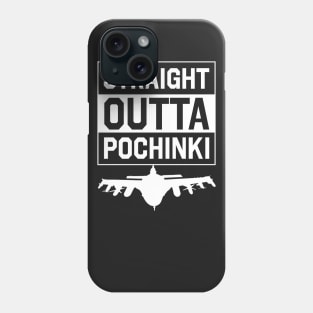 Straight Outta Pochinki Phone Case