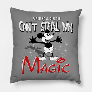 Parkinsons Disease Can't Steal My Magic Pillow