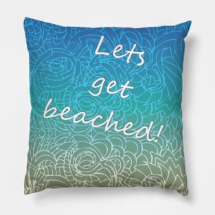 Get Beached Pillow