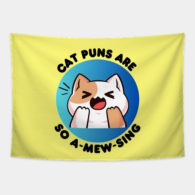 Cat Puns Are So A-Mew-Sing | Cat Puns Tapestry by Allthingspunny