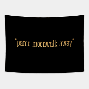 Panic moonwalk new girl Tapestry