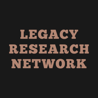 Legacy Research Network Text Vintage Style Streetwear T-Shirt