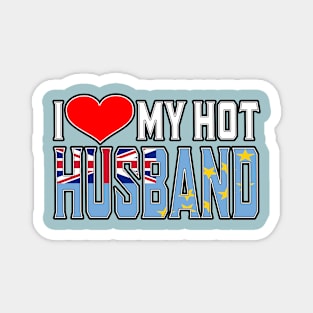 I Love My Hot Tuvaluan Husband Magnet