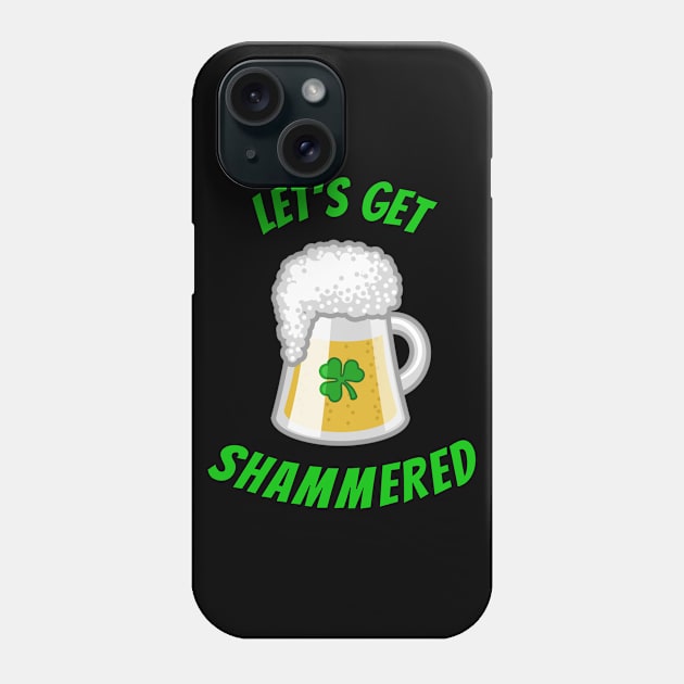 Funny Saint Patricks Day Shamrock and Beer Drinking tshirt Phone Case by BansheeApps