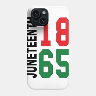 Juneteenth 1865 Black Proud African American Phone Case