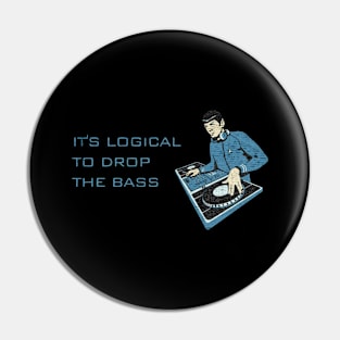 DjSpock Drop The Bass Pin