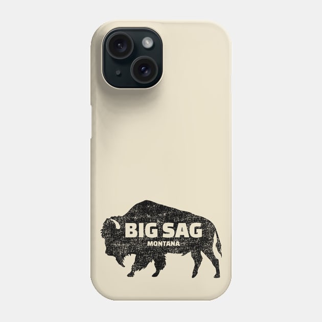 Big Sag, MT - Buffalo (Distressed) Phone Case by Where?!? Apparel