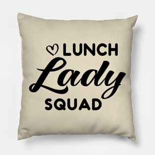 Lunch Lady Squad Teacher Pillow