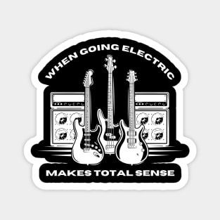 Funny Electric Guitar Makes Total Sense Magnet