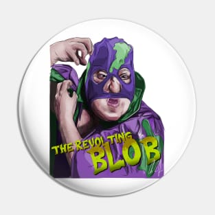 Billy Madison's Revolting Blob Pin