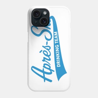 Après-Ski – Drinking Team (Lettering / Apres Ski / Apresski / Blue) Phone Case