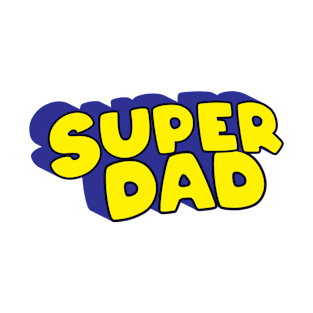 Superdad T-Shirt