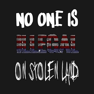 No One Is Illegal by Basement Mastermind T-Shirt