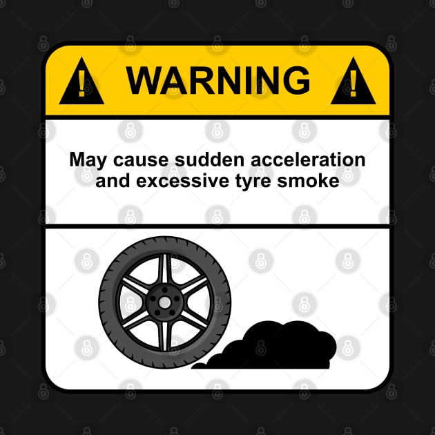 Burnout warning - Tyre Smoke by CC I Design