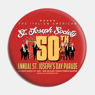 50th Annual St. Joseph's Day Parade New Orleans Pin