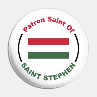 PATRON SAINT OF HUNGARY Pin