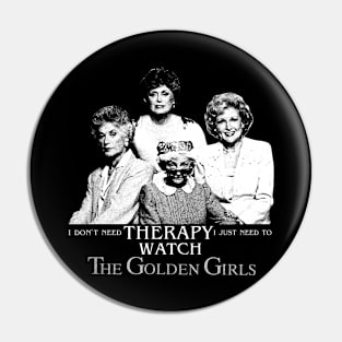 Stay Cool Today Golden girls Pin