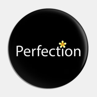 Perfection artistic text design Pin