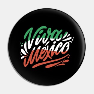 Viva Mexico, Cinco De Mayo Mexican Fiesta Pin