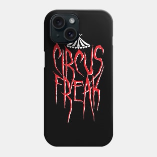 Circus Freak - Spooky Phone Case