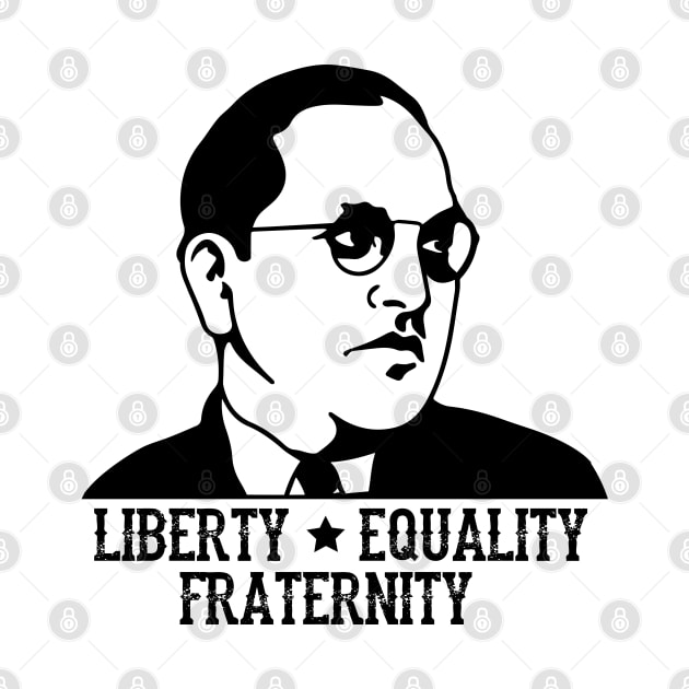 Ambedkar Jayanthi Liberty equality fraternity by alltheprints