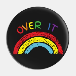 Over it Pin