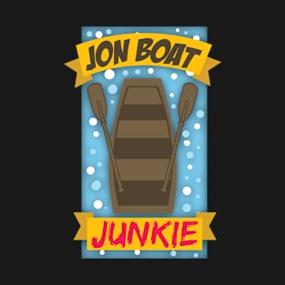 Jon Boat Junkie T-Shirt