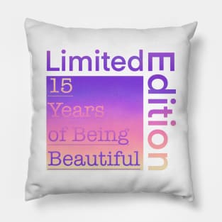 15 Year Old Gift Gradient Limited Edition 15th Retro Birthday Pillow