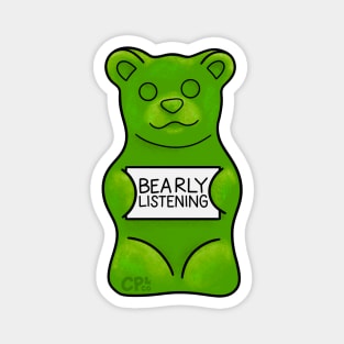 Bearly Listening Gummy Bear Candy Magnet