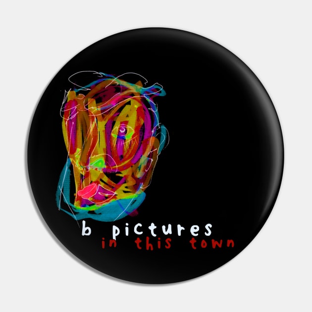 B Pictures In This Town Pin by JAB Music Archive