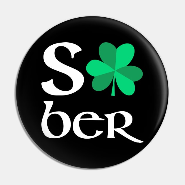 Sober Irish Shamrock Pin by FrootcakeDesigns