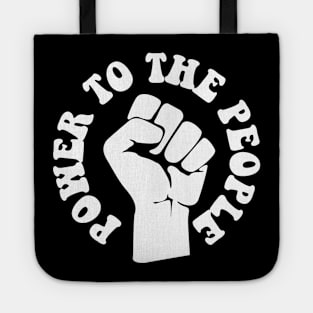 Power To the People, Black Lives, Protest Tote