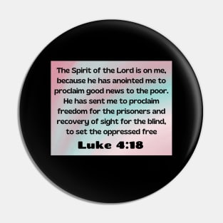 Bible Verse Luke 4:18 Pin