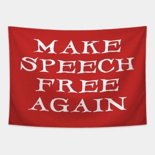 Make Speech Free Again Tapestry