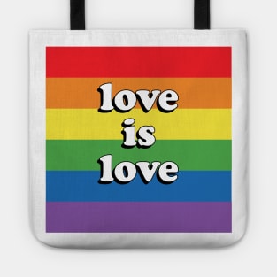 Love is Love - LGBTQ Pride Flag Tote