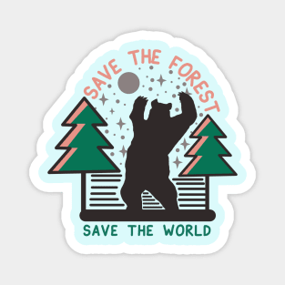 climate change - save the forest Magnet