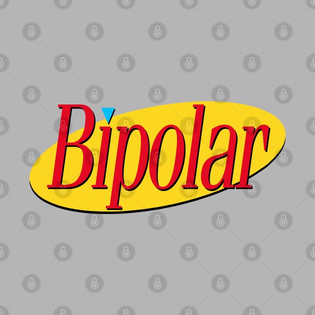 Bipolar - 90s TV Tribute Graphic Design by DankFutura