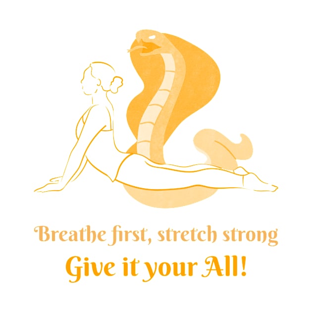 Breathe First, Stretch Strong by Araf Color