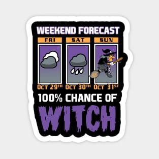 Weekend Forecast - 100% Chance of Witch - Cartoon Halloween Magnet