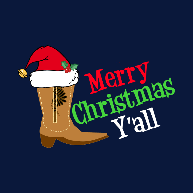 Merry Christmas Yall Cowboy by epiclovedesigns