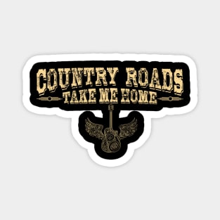 Country Roads Take Me Home Magnet