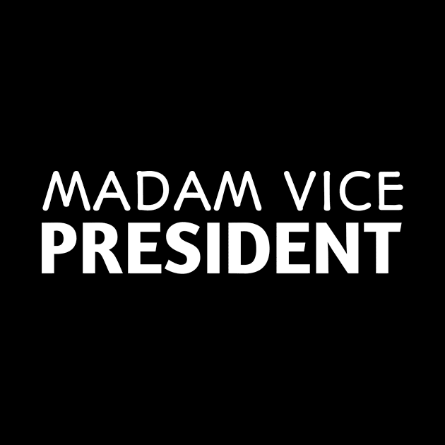 Madam Vice President by HTcreative