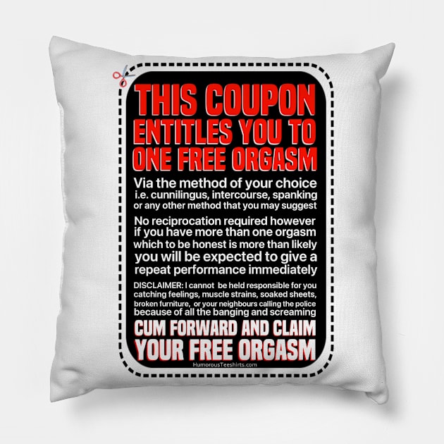 Claim Your Free Orgasm Pillow by FirstTees