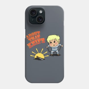 About That Knife Phone Case