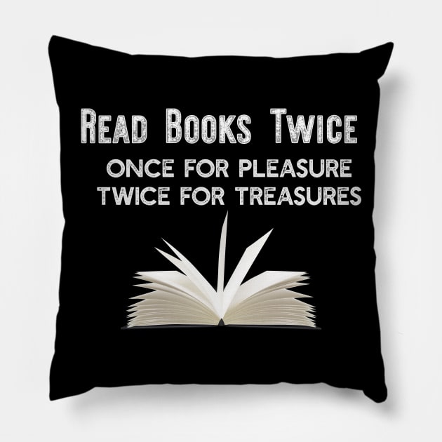 Read Books Twice Pillow by islander