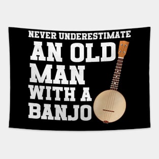 Never Underestimate An Old Man With A Banjo Tapestry