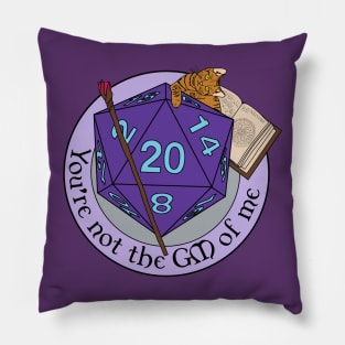 You're Not The GM of Me - Wizard T-Shirt Pillow